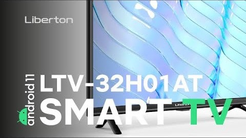 LTV-32H01AT. Сучасний SMART TV від Liberton на офіційному ANDROID TV 11.0